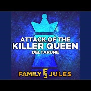 Attack of the Killer Queen (from "DELTARUNE Chapter 2")