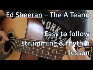 Ed Sheeran - The A Team (Guitar Lesson Part 2) - Rhythm Lesson - Easy Guitar Lesson