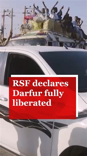 Sudan's RSF announces control over all of Darfur as commanders declare the region free from forces linked to Sudan’s former Islamic Movement. | The Sudan Times