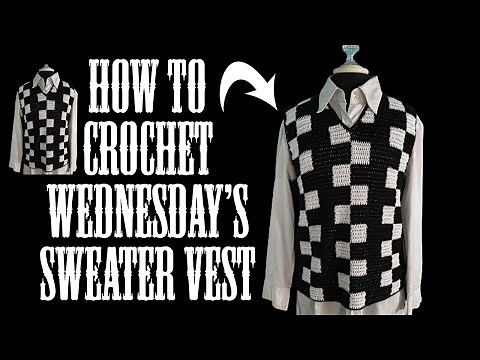 How to Crochet Wednesday Addams Checkered Sweater Vest