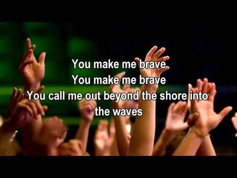 You Make Me Brave - Bethel Music Feat. Amanda Cook (Best Worship Song with Lyrics)