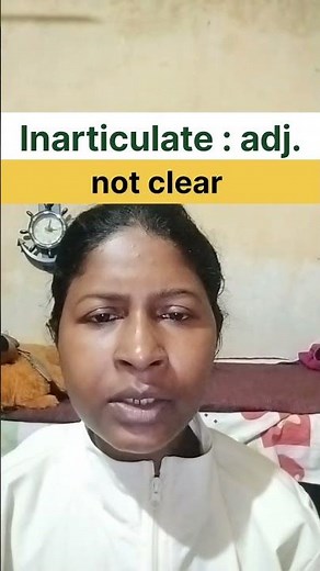 Inarticulate || meaning of this word INARTICULATE @laxmideogam8340#english