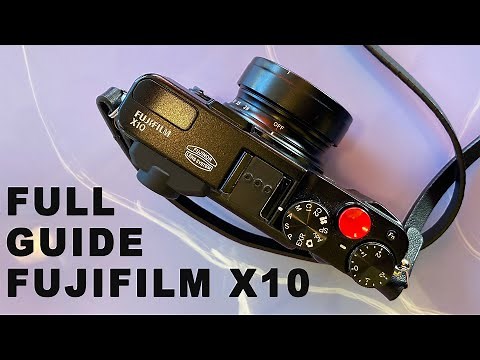 FULL GUIDE for FUJIFILM X10 Camera Modes EXPLAINED Step by Step