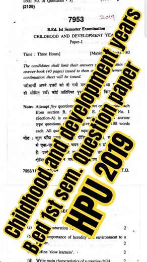 b.ed previous year question papers #childhood_and_development_years_hpu_2019 #trainee_teacher_777