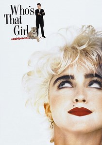 Who's That Girl - movie: watch stream online