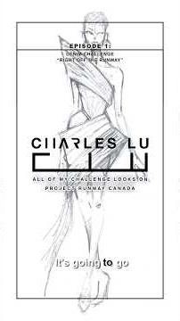8 look. 1 evolution. | PROJECT RUNWAY CANADA x CHARLES LU | All Challenge Looks | #projectrunway