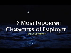 3 Most Important Characters of Employee (Workers' Top Quality Traits)