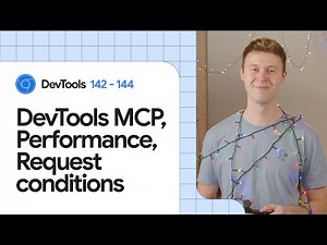 What’s new in DevTools 142 - 144
