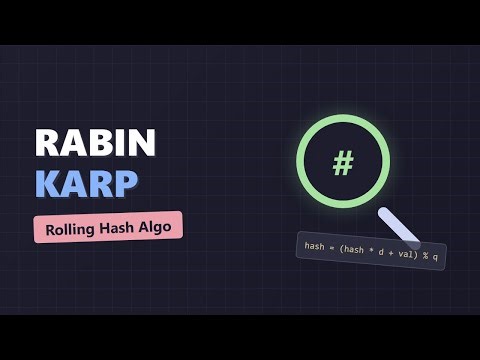 Rabin-Karp Algorithm Explained: Rolling Hash Pattern Matching