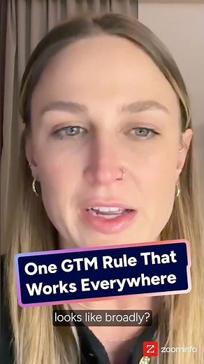 The GTM Principle That Works for Every Business