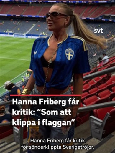Influencern Hanna Friberg kritiseras efter att ha klippt sönder svenska landslagströjor. Vissa menar att det kan likställas med att förstöra en Sverigeflagga. Hanna Friberg själv håller inte med: ”Det här var bara mitt sätt att sätta en personlig prägel på supporterklädseln”, säger hon till Aftonbladet. #svtnyheter #svt #nyheter #fotbollsvm