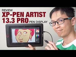 Review: XP Pen Artist 13.3 Pro (US$299 Pen Display)