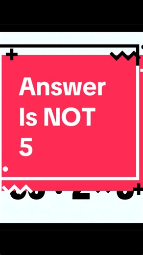50 ÷ 2 × 3 = ? The Math Challenge Answer Is NOT 5!