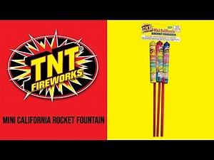 MINI CALIFORNIA ROCKET FOUNTAIN - TNT Fireworks® Official Video
