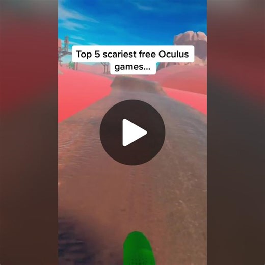 Top 5 Scariest Free Oculus Games for Halloween VR Thrills