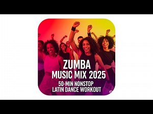 Zumba Music Mix 2025 🔥 50-Min Nonstop Latin Dance Workout with Cool Down | Reggaetón | Salsa |Cumbia
