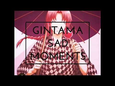 Gintama Sad moments