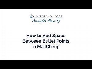 How to Add Spacing Between Bullet Point Lines in MailChimp