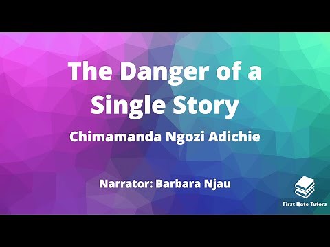 'The Danger Of A Single Story' by Chimamanda Ngozi Adichie Analysis | Edexcel IGCSE English Revision