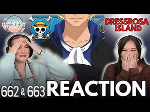 IT'S TOO GOOD | ONE PIECE | Reaction 662 & 663
