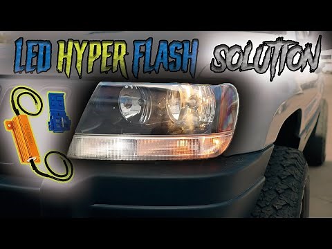HOW TO FIX HYPER FLASH FROM LED TURN SIGNAL BULB ( FAST FLASHING ) | Jeep WJ Grand Cherokee