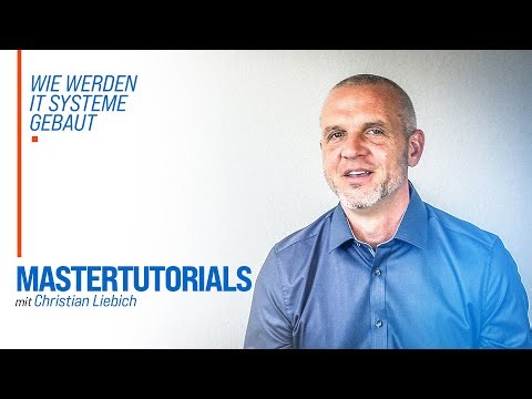 Master Tutorial: Moderne IT Systeme bauen