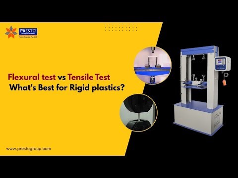 Flexural Test vs Tensile Test – What’s Best for Rigid Plastics? Explained with Demo #prestostantest