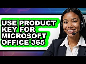 How to Use Product Key for Microsoft Office 365 - Easy Guide