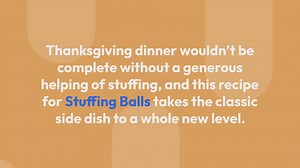 Delicious Stuffing Balls