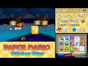 Paper Mario: Sticker Star Walkthrough 3.11 (World 3-11) Holy Thicket