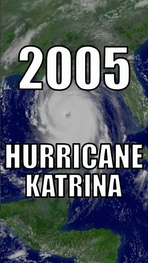 2005: HURRICANE KATRINA