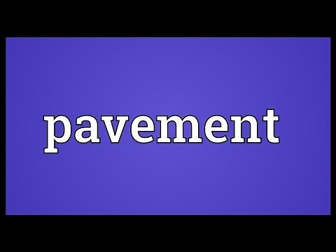 Pavement Meaning
