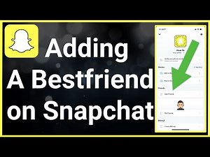 Snapchat Best Friends List: How to Become Best Friends Fast