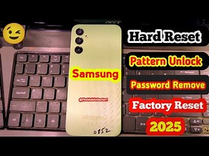 How To Hard Reset Any Samsung in 2025 | All Samsung Pattern | Password Unlock 🔓 2025