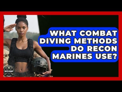 What Combat Diving Methods Do Recon Marines Use? - Battle Ready Force