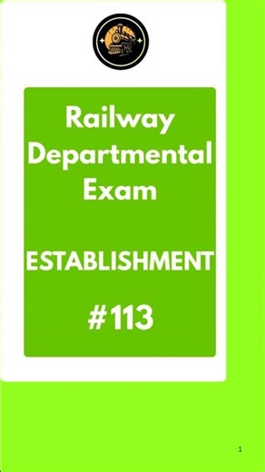 Railway Establishment-113 LDCE Group B officer Exam for AEN, ACM, AOM, APO, AFA, ASTE, AEE, AMM, AME