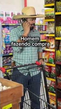 Homem fazendo compras 🤣🤣🤣 #humor #comedia #zébotina