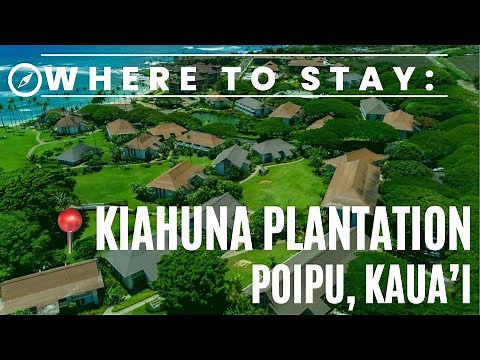 Where To Stay in Hawaii: Kiahuna Plantation - Poipu, Kauai