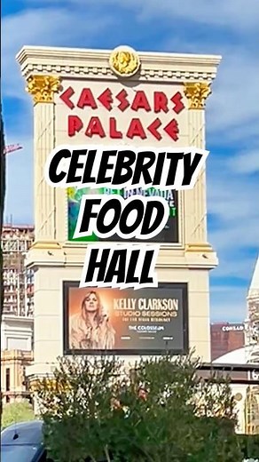 Caesar’s Palace Celebrity Food Hall:Must Do #vegas #lasvegas #vegaslocals #vegasfood #caesarspalace