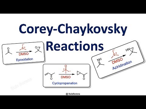 Corey-Chaykovsky Reactions