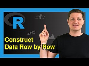 Create Data Frame Row by Row in R (2 Examples) | Successively Add Observations | List, Index & Loop