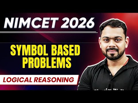 NIMCET 2026 Symbol based problems | Logical Reasoning | NIMCET 2026 | PW NIMCET #pwnimcet #nimcet
