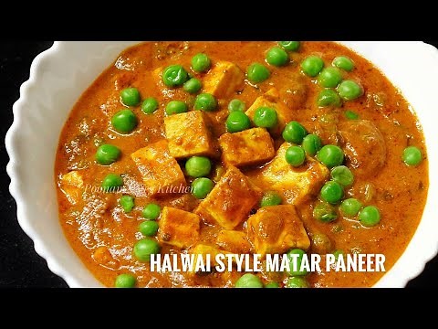 Perfect Matar Paneer Recipe - How to make Punjabi Mutter Paneer - Restaurant Style Paneer Sabji