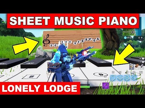 "Play the Sheet Music on the Pianos near Lonely Lodge" LOCATION WEEK 2 CHALLENGE Fortnite Season 7