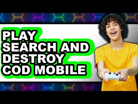 How to Play Search and Destroy in Cod Mobile - Full Guide