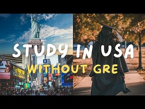 study in usa without gre