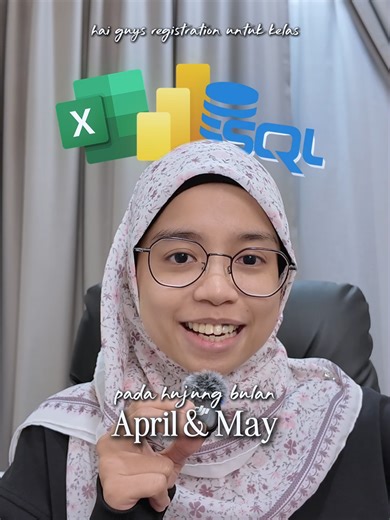 Belajar Excel, Power BI, dan SQL Pada Bulan May
