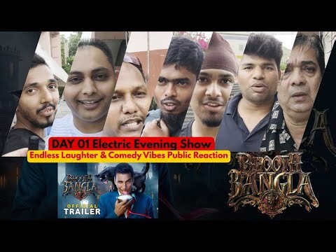 Bhoot Bangla || Day 1 Electric Evening Show || Endless Laughter & Comedy Vibes Public Review