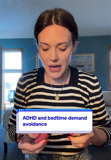 ADHD and Bedtime Demand Avoidance Strategies