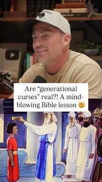 Are "generational curses" REAL?! A mind-blowing Bible lesson
